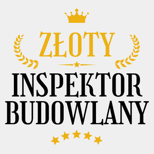 Złoty Inspektor Budowlany - Męska Koszulka Biała