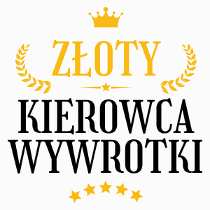 Złoty Kierowca Wywrotki - Poduszka Biała