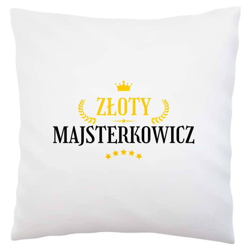 Złoty Majsterkowicz - Poduszka Biała