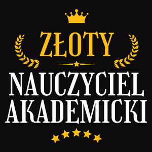 Złoty Nauczyciel Akademicki - Męska Koszulka Czarna