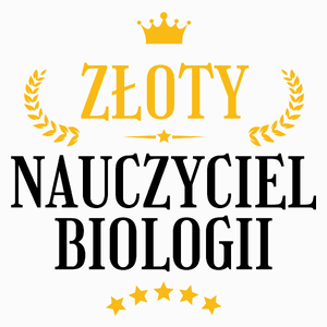 Złoty Nauczyciel Biologii - Poduszka Biała