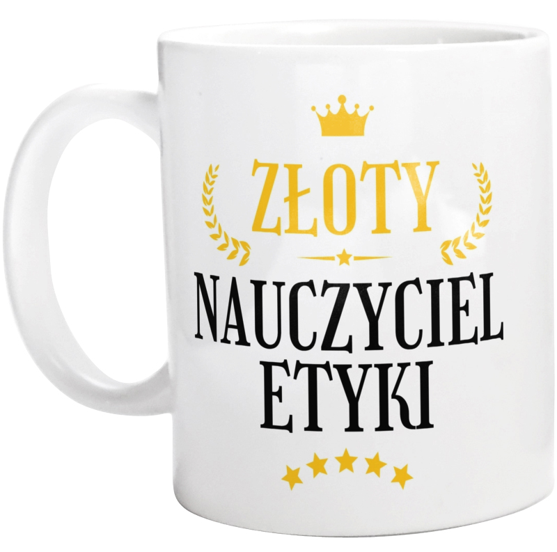 Złoty Nauczyciel Etyki - Kubek Biały