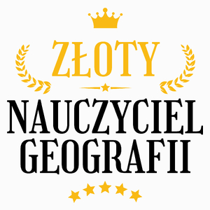 Złoty Nauczyciel Geografii - Poduszka Biała