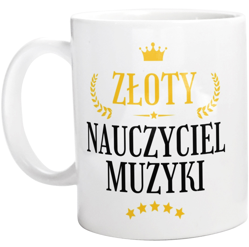 Złoty Nauczyciel Muzyki - Kubek Biały