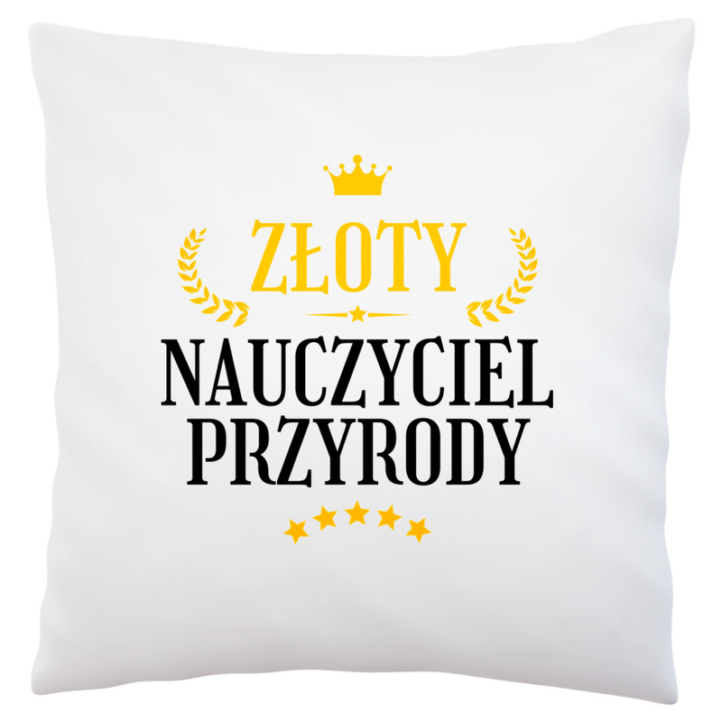 Złoty Nauczyciel Przyrody - Poduszka Biała