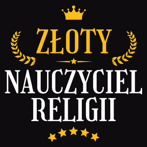 Złoty Nauczyciel Religii - Męska Koszulka Czarna