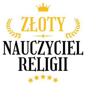 Złoty Nauczyciel Religii - Kubek Biały