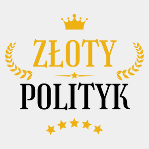 Złoty Polityk - Męska Koszulka Biała