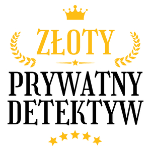 Złoty Prywatny Detektyw - Kubek Biały