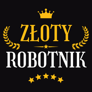 Złoty Robotnik - Męska Koszulka Czarna