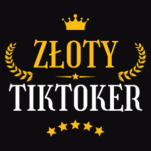 Złoty Tiktoker - Męska Koszulka Czarna