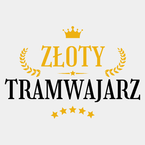 Złoty Tramwajarz - Męska Koszulka Biała