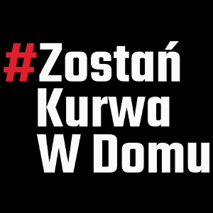 Zostań Kurwa W Domu - Torba Na Zakupy Czarna