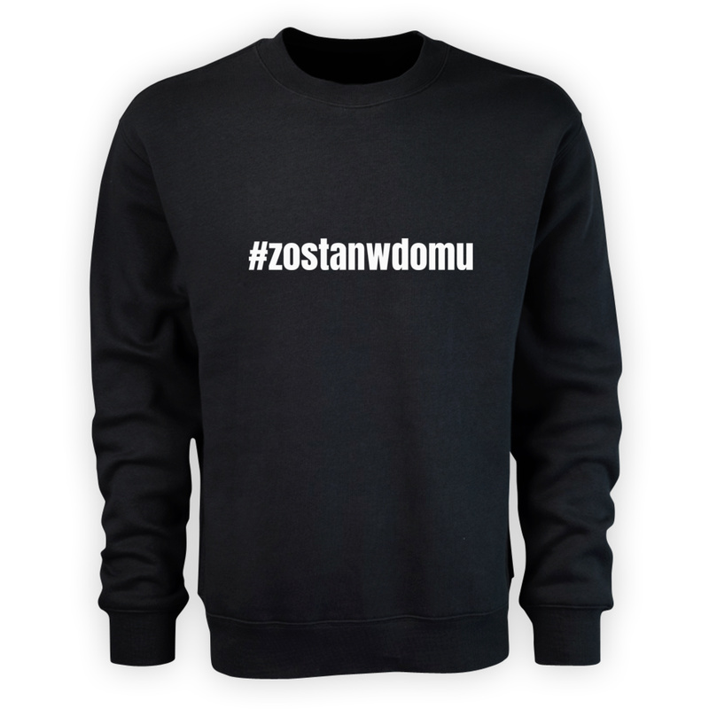 Zostań W Domu - Męska Bluza Czarna