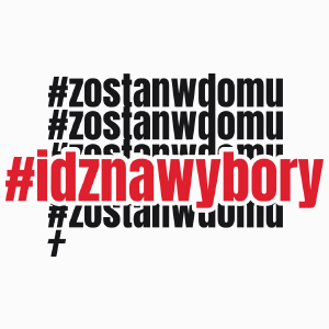 Zostań w domu idź na wybory - Poduszka Biała