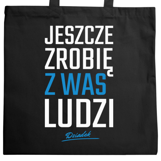 Zrobię z was ludzi - Dziadek - Torba Na Zakupy Czarna