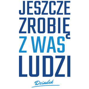 Zrobię z was ludzi - Dziadek - Kubek Biały