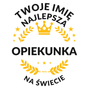 najlepsza opiekunka na świecie - Kubek Biały