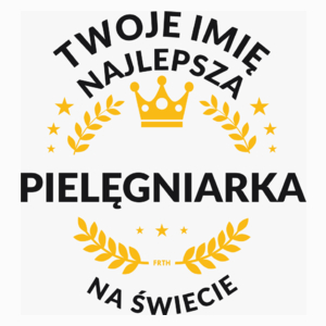 najlepsza pielęgniarka na świecie - Poduszka Biała