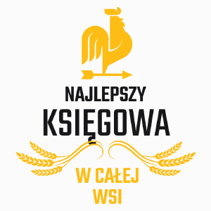 najlepszy księgowa w całej wsi - Poduszka Biała