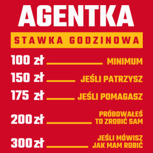 stawka godzinowa agentka - Damska Koszulka Czerwona