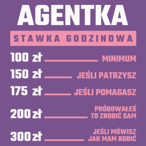 stawka godzinowa agentka - Damska Koszulka Fioletowa