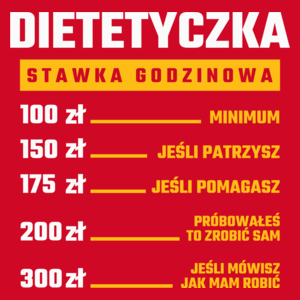 stawka godzinowa dietetyczka - Damska Koszulka Czerwona