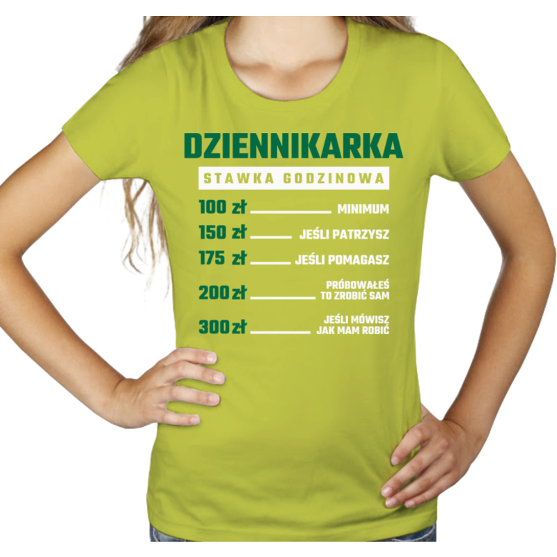 stawka godzinowa dziennikarka - Damska Koszulka Jasno Zielona