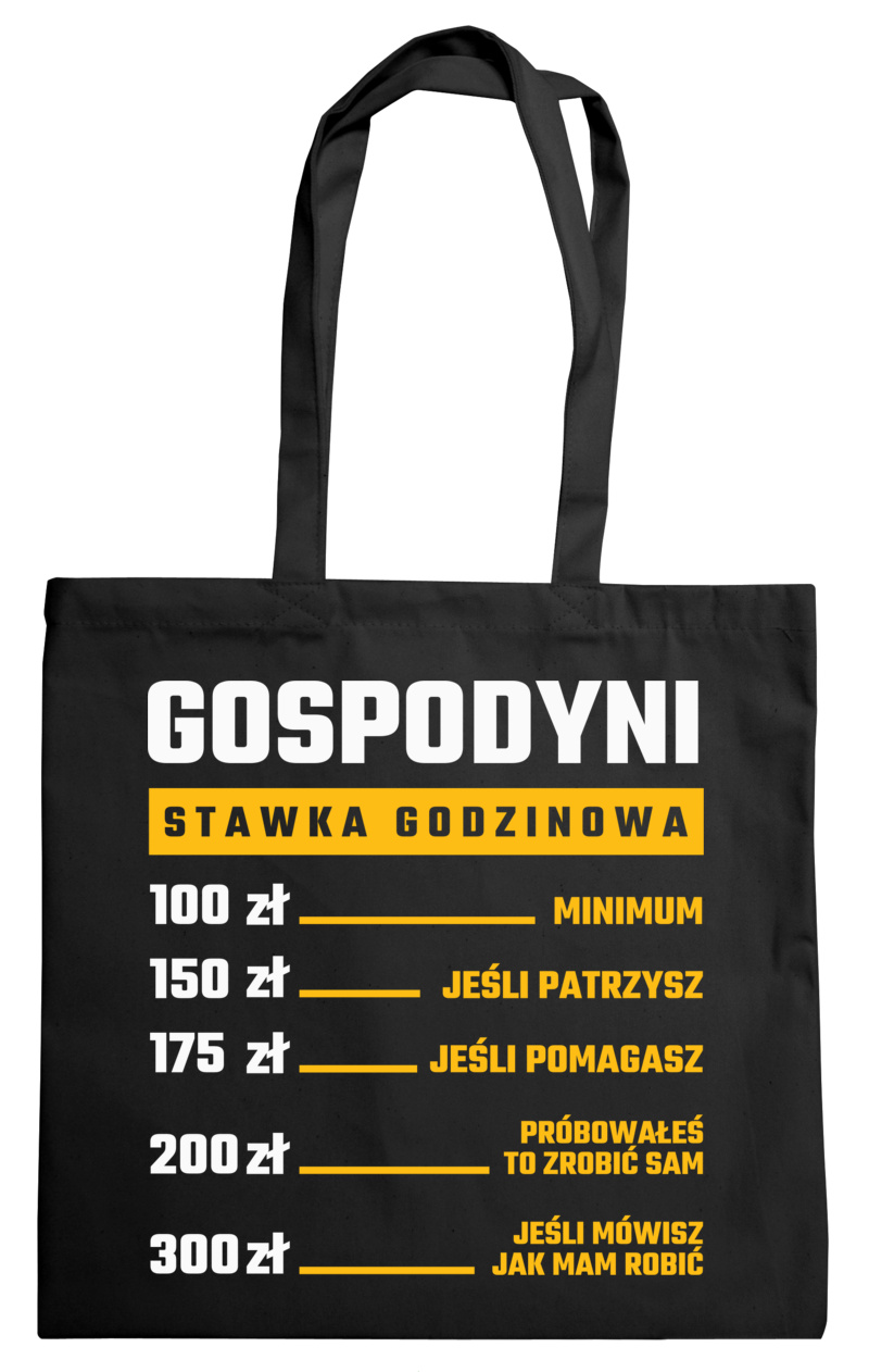 stawka godzinowa gospodyni - Torba Na Zakupy Czarna