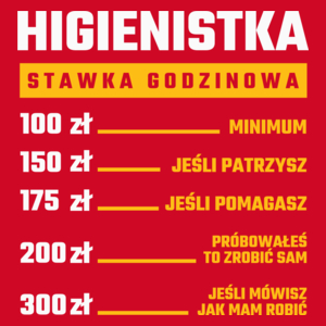 stawka godzinowa higienistka - Damska Koszulka Czerwona