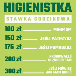 stawka godzinowa higienistka - Damska Koszulka Jasno Zielona