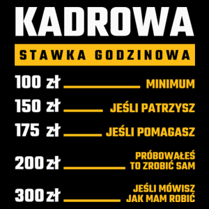 stawka godzinowa kadrowa - Torba Na Zakupy Czarna