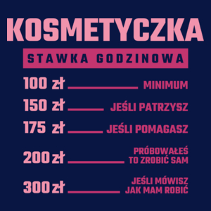 stawka godzinowa kosmetyczka - Damska Koszulka Granatowa