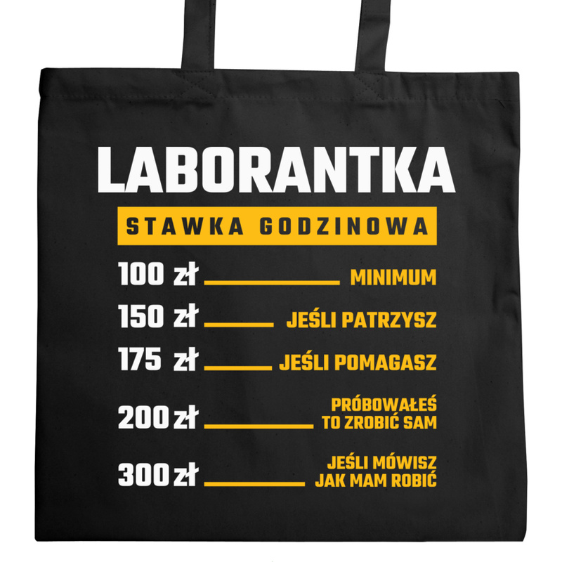 stawka godzinowa laborantka - Torba Na Zakupy Czarna