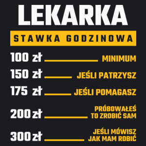 stawka godzinowa lekarka - Damska Koszulka Czarna