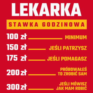 stawka godzinowa lekarka - Damska Koszulka Czerwona