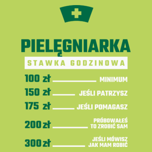 stawka godzinowa pielęgniarka - Damska Koszulka Jasno Zielona