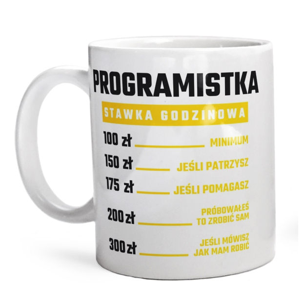 stawka godzinowa programistka - Kubek Biały