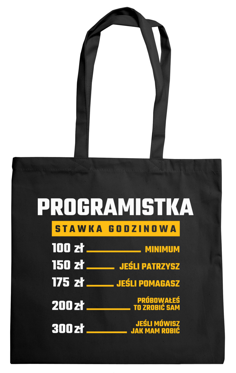 stawka godzinowa programistka - Torba Na Zakupy Czarna