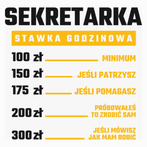 stawka godzinowa sekretarka - Poduszka Biała