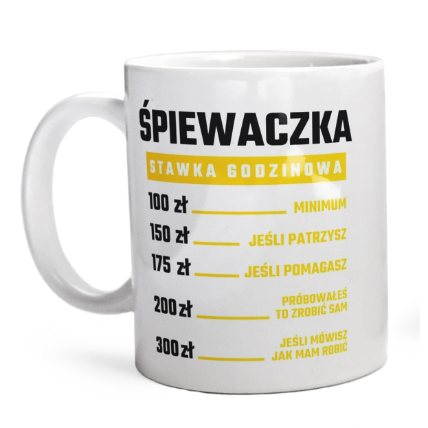 stawka godzinowa śpiewaczka - Kubek Biały