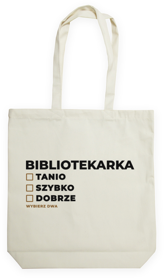 szybko tanio dobrze bibliotekarka - Torba Na Zakupy Natural