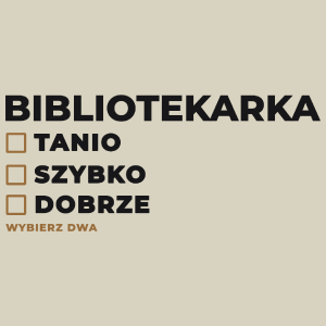 szybko tanio dobrze bibliotekarka - Torba Na Zakupy Natural