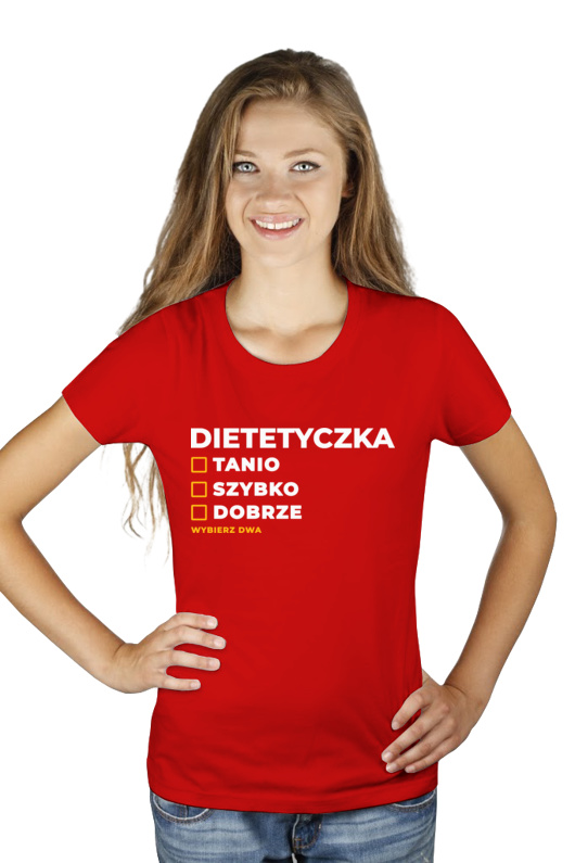 szybko tanio dobrze dietetyczka - Damska Koszulka Czerwona