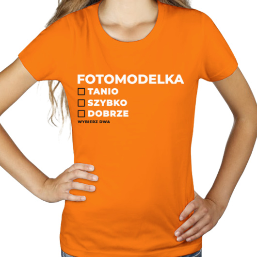 szybko tanio dobrze fotomodelka - Damska Koszulka Pomarańczowa