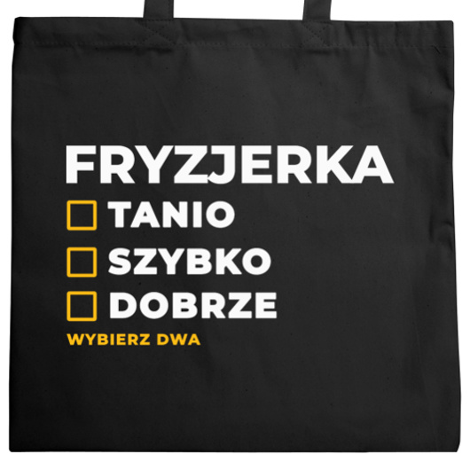 szybko tanio dobrze fryzjerka - Torba Na Zakupy Czarna