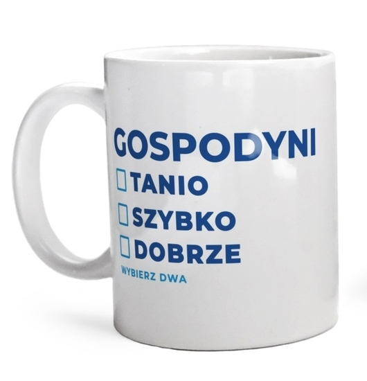 szybko tanio dobrze gospodyni - Kubek Biały