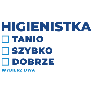 szybko tanio dobrze higienistka - Kubek Biały