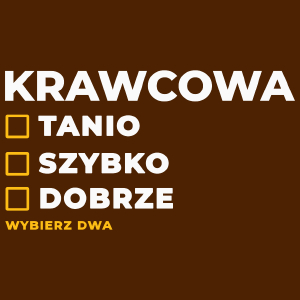 szybko tanio dobrze krawcowa - Damska Koszulka Czekoladowa