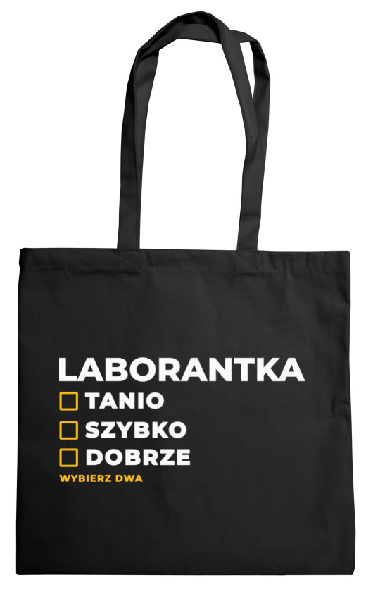 szybko tanio dobrze laborantka - Torba Na Zakupy Czarna